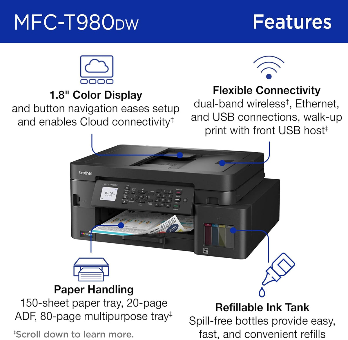Brother INKvestment Tank 980 Wireless and Ethernet Color Inkjet All-in-One Printer with Multipurpose Tray | Includes up to 3 Years of Ink in-Box(1) and Limited Warranty(2) (MFC-T980DW)